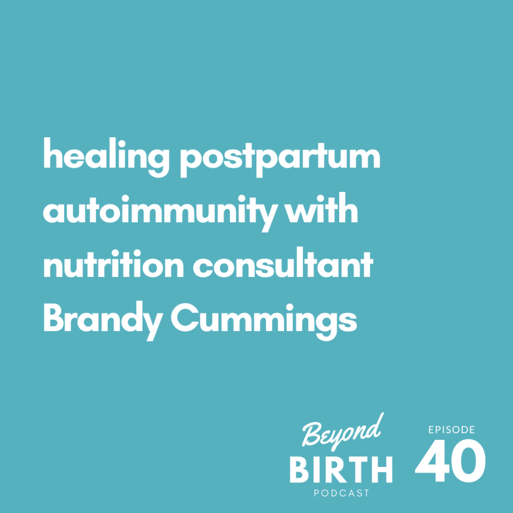 healing postpartum autoimmunity