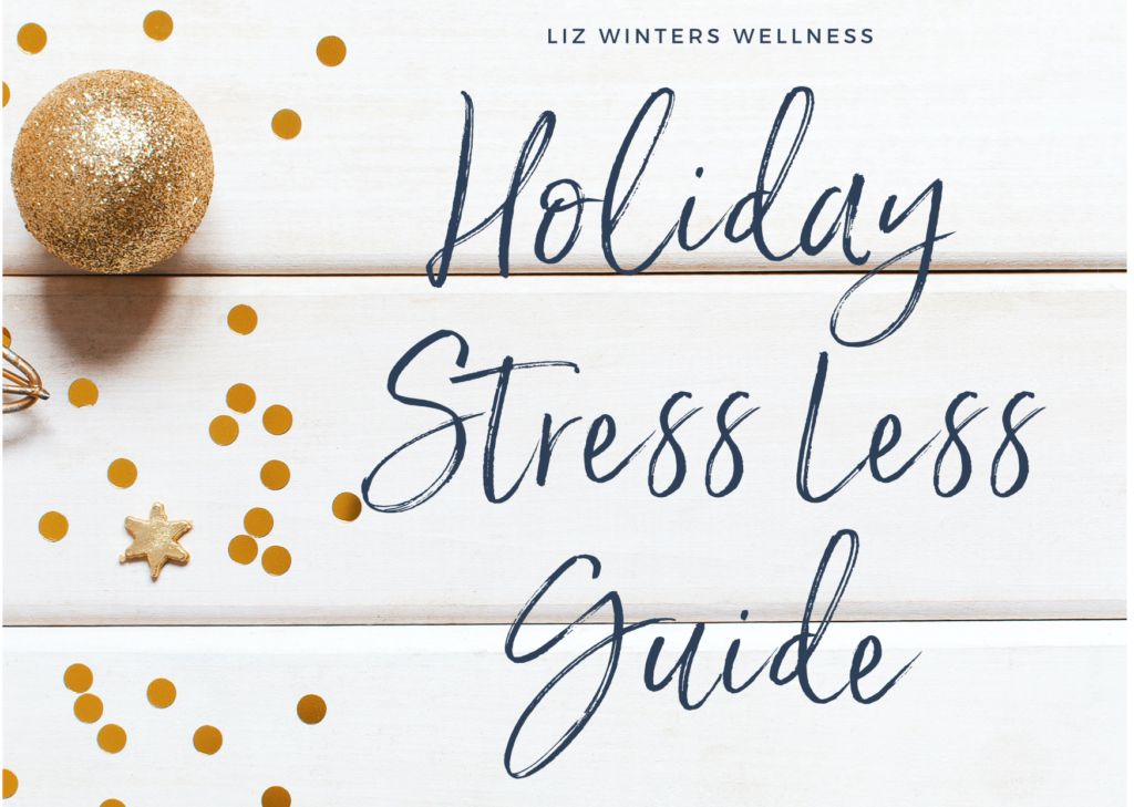 a graphic for the holiday stress less guide