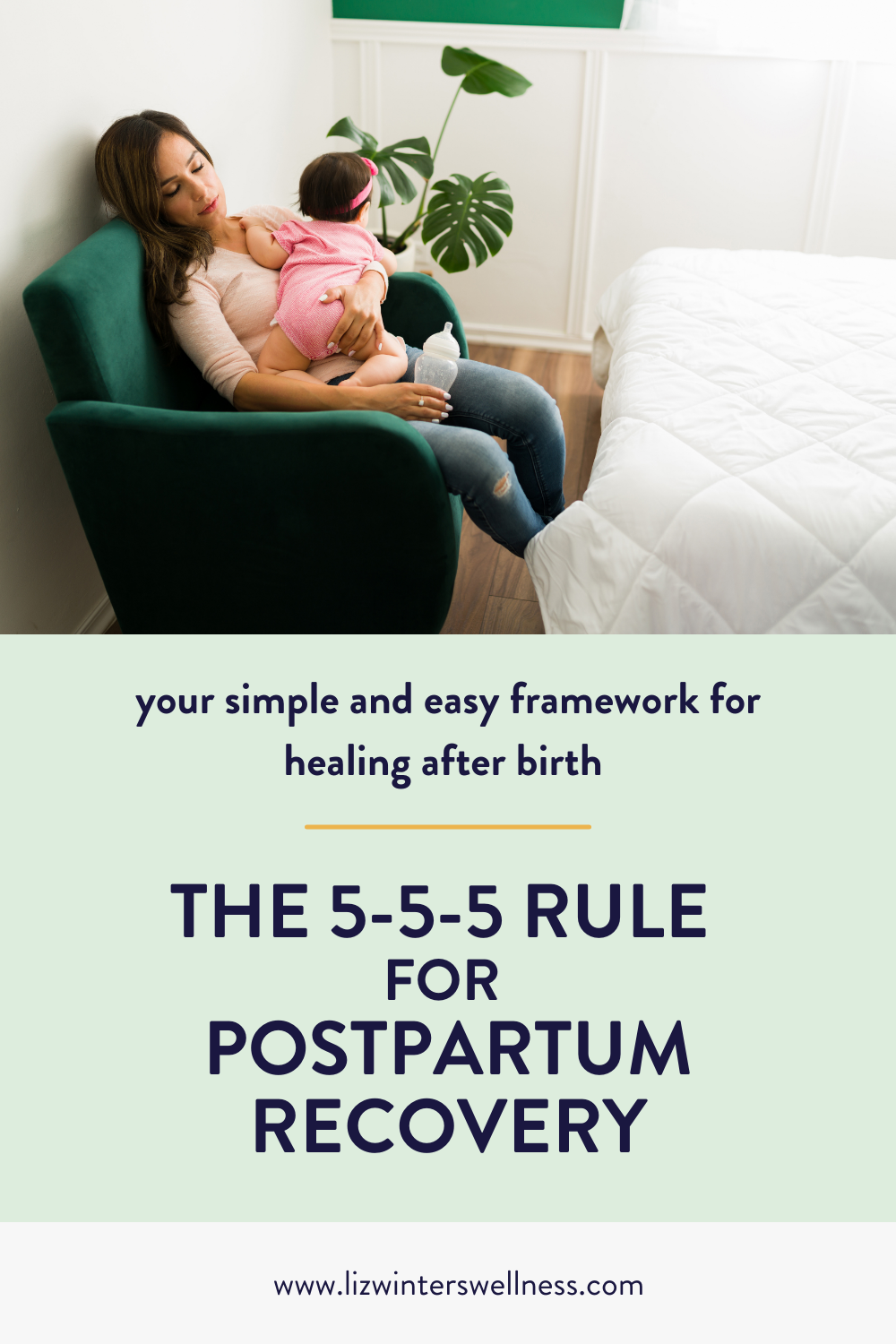 the-5-5-5-rule-for-postpartum-recovery-liz-winters-wellness
